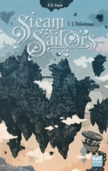 Steam sailors, t.1 — l’héliotrope