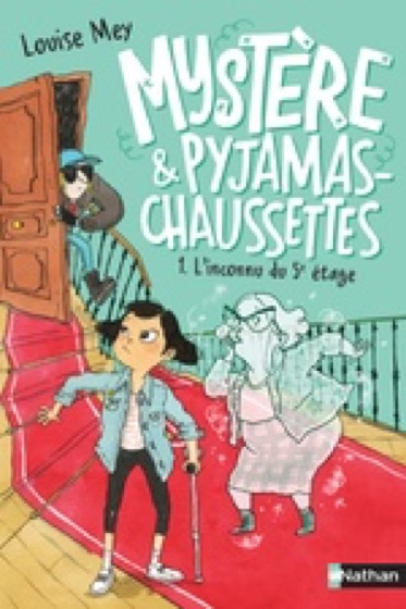 Mystère et pyjama-chaussettes, t.1 — l’inconnu du 5e étage